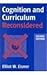Cognition and Curriculum Reconsidered