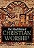 The Oxford History of Christian Worship