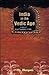 India in the Vedic Age by Purushottam Lal Bhargava