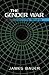 The Gender War by James  Bauer