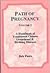 Path of Pregnancy, Vol. 1: A Handbook of Traditional Chinese and Gestational Birthing Diseases