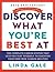 Discover What You're Best At: Revised for the 21St Century