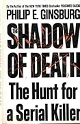 The Shadow of Death: The Hunt for a Serial Killer