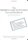 The Worst-Case Scenario Survival Handbook: Weddings