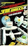 Star Wreck II by Leah Rewolinski