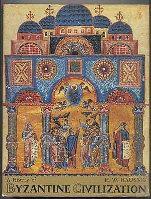 A History of Byzantine Civilization (Hardcover)