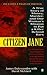 Citizen Jane: A True Story of Money, Murder, and one Woman's Mission to Put a Killer Behind Bars