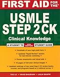 First Aid for the USMLE Step 2 CK (First Aid USMLE)