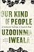 Our Kind of People: A Continent's Challenge, A Country's Hope