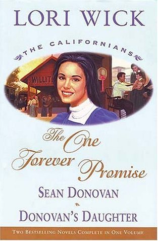 The One Forever Promise (The Californians, #3-4)