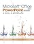 Microsoft Office PowerPoint 2013: A Skills Approach, Complete