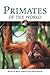 Primates of the World