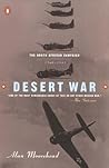 Desert War: The North African Campaign 1940-43