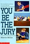 You Be the Jury