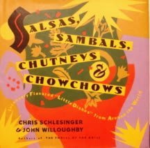 Salsas, Sambals, Chutneys and Chowchows (Hardcover)