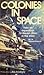 Colonies in Space