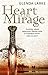 Heart of the Mirage by Glenda Larke