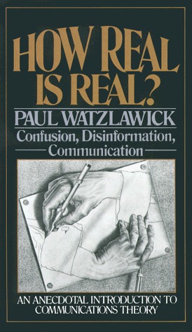 How Real Is Real? Confusion, Disinformation, Communication (Paperback)