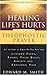 Healing Life's Hurts Through Theophostic Prayer by Edward M. Smith