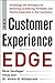 The Customer Experience Edg...