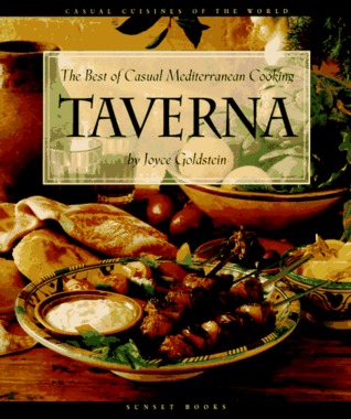 Taverna: The Best of Casual Mediterranean Cooking (Casual Cuisines of the World)