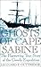 Ghosts of Cape Sabine: The Harrowing True Story of the Greely Expedition