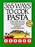 365 Ways to Cook Pasta