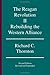 The Reagan Revolution, II by Richard C. Thornton