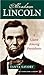 Abraham Lincoln: A Giant Among Presidents (Townsend Library)