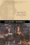 The High Calling: 1940 (The House of Winslow, #37) The High Calling: 1940 (The House of Winslow, #37)