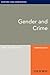 Gender and Crime by Sally S. Simpson