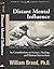 Distant Mental Influence by William Braud