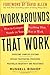 Workarounds That Work: How to Conquer Anything That Stands in Your Way at Work