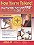 Now You're Talking! All You Need to Get Your First Amateur Ra... by American Radio Relay League