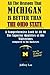 All The Reasons Michigan Is Better Than Ohio State by Jeffrey Lee