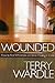 Wounded: How to Find Wholen...