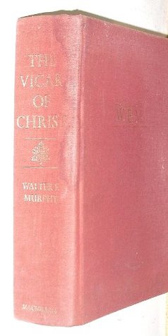 The Vicar of Christ (Hardcover)