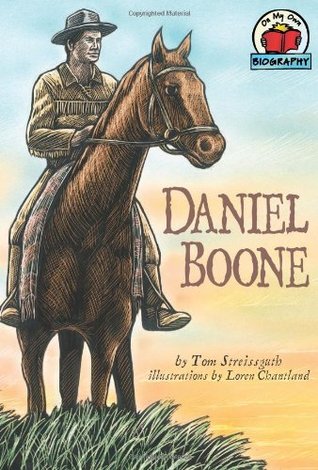 Daniel Boone (On My Own Biographies)