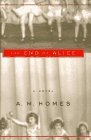 The End of Alice by A.M. Homes
