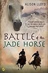 Battle Of The Jade Horse