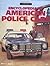 Encylopedia of American Police Cars (Crestline Series)