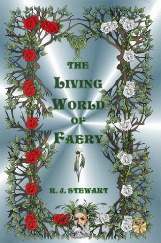 The Living World of Faery (Paperback)