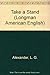 Take a Stand: Discussion Topics for Intermediate Adult Students (Longman American English)