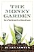 The Money Garden