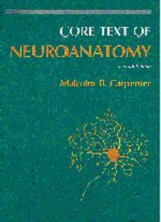 Core Text of Neuroanatomy (Paperback)
