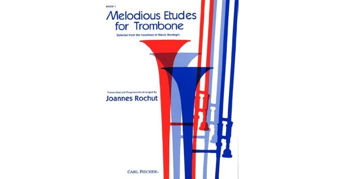Melodious Etudes for Trombone Book 1 by Joannes Rochut