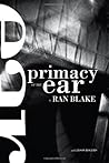 Primacy of the Ear