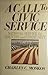 A Call to Civic Service by Charles C. Moskos