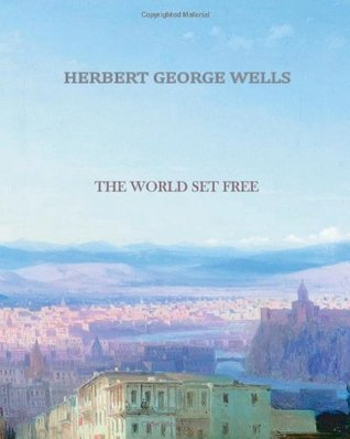 The World Set Free