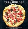 The Pizza Book: Everything There Is To Know About the World's Greatest Pie